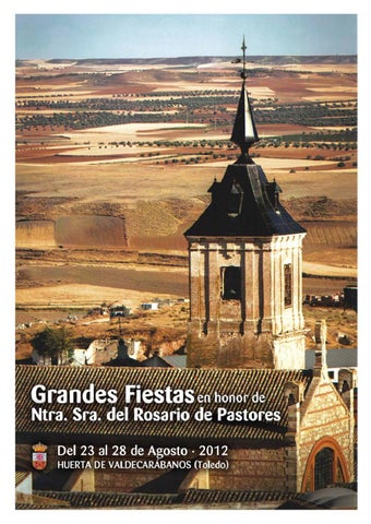 Fiestas patronales en honor a Nuestra Señora del Rosario de los Pastores 2012 Huerta de Valdecarábanos